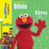 Elmo Sings for Olivia album lyrics, reviews, download