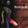 Stitched album lyrics, reviews, download