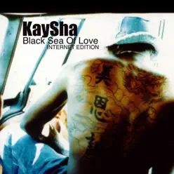Black Sea of Love - Kaysha