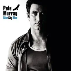 Blue Sky Blue by Pete Murray album reviews, ratings, credits