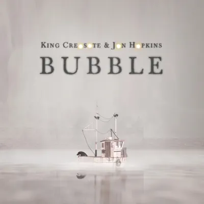 Bubble (Single Edit) - Single - King Creosote
