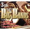 The Best of the Big Bands, 2005