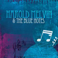 Harold Melvin & the Blue Notes - Harold Melvin & The Blue Notes