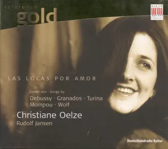 Vocal Recital: Oelze, Debussy, Granados, Wolf, Mompou &Turina by Christiane Oelze & Rudolf Jansen album reviews, ratings, credits