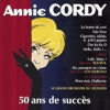 Annie Cordy - Ça Ira Mieux Demain