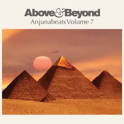 Anjunabeats, Vol. 7 (Bonus Track Version) - Above & Beyond