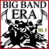 Big Band Era, Vol. 3, 2010