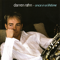 Darren Rahn - Once In a Lifetime artwork