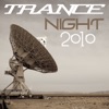 Trance Night 2010, 2010