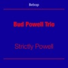Bud Powell Trio - There Will Never Be Another You