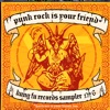 Punk Rock Is Your Friend: Kung Fu Records Sampler, No. 6