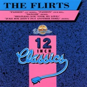 The Flirts - Passion (12 Inch Mix)