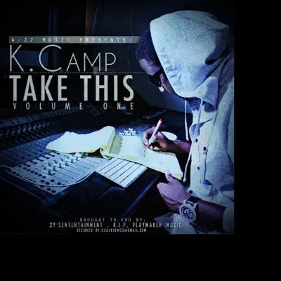 All Night (feat. Jt A-1) - Single - K Camp