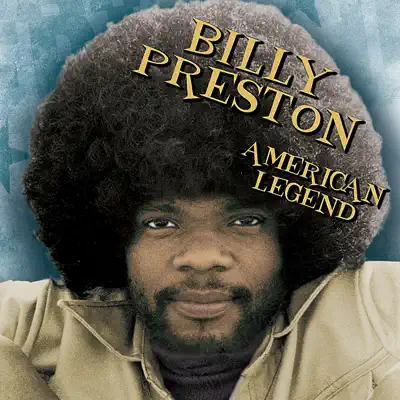 American Legend: Billy Preston - Billy Preston American Legend: Billy Preston - Billy Preston