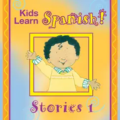 Kids Learn Spanish: Stories, Vol. 1 by Twin Sisters album reviews, ratings, credits