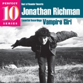 Jonathan Richman - I Eat With Gusto, Damn! You Bet