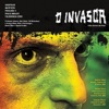 O Invasor (Trilha Sonora do Filme) [feat. Paulo Miklos, Sabotage, Pavilhao 9, Professor Antena, Tejo, Black Alien & Speed & Instituto], 2002