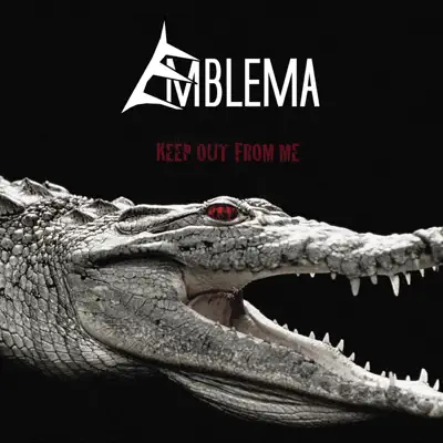 Keep Out from Me - Emblema