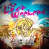 The Lost Weekend album lyrics, reviews, download