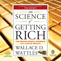 Wallace D. Wattles - The Science of Getting Rich (Unabridged) artwork