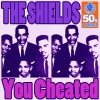You Cheated (Digitally Remastered) - Single, 1958