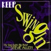 "KEEP Swingin'" - The Tom Kubis Big Band Plays Steve Allen