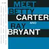 Meet Betty Carter and Ray Bryant album lyrics, reviews, download