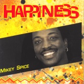 Mikey Spice - Happiness