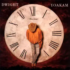 This Time - Dwight Yoakam