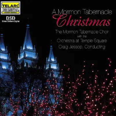A Mormon Tabernacle Choir Christmas - Mormon Tabernacle Choir A Mormon Tabernacle Choir Christmas - Mormon Tabernacle Choir