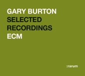 Rarum IV - Gary Burton Selected Recordings