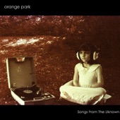 Orange Park - Make Up Your Mind