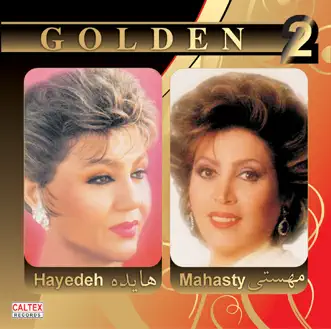 Golden 2 - Persian Music by Mahasty & هایده album reviews, ratings, credits