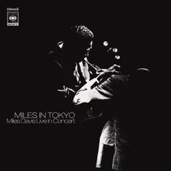 Miles In Tokyo (Live In Concert) - Miles Davis