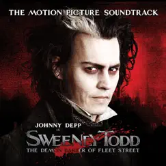 Sweeney Todd - The Demon Barber of Fleet Street (The Motion Picture Soundtrack) by Various Artists album reviews, ratings, credits