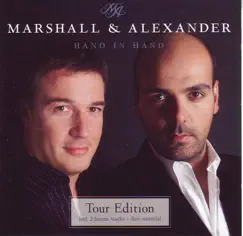 Hand In Hand - Tour Edition by Marshall & Alexander album reviews, ratings, credits
