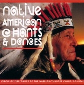 Native American Chants & Dances - the Native American Chanters