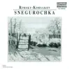 Stream & download Rimsky-Korsakov, N.A.: Snow Maiden (The) [Opera]