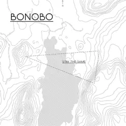 Stay the Same (feat. Andreya Triana) - EP - Bonobo