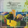 Ahmed Adnan Saygun: Symphony 4 Violin Concerto Suite album lyrics, reviews, download