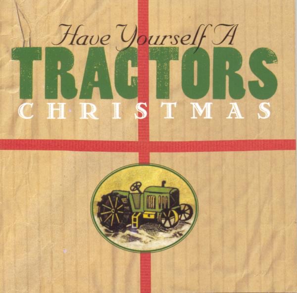 The Tractors - Santa Claus Is Comin' (In A Boogie Woogie Choo Choo Train)