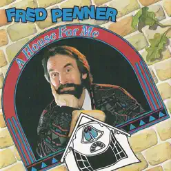 A House for Me - Fred Penner A House for Me - Fred Penner
