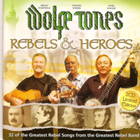 The Wolfe Tones - Rebels and Heroes artwork