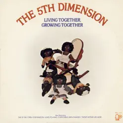 Living Together, Growing Together - The 5th dimension