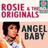 Rosie & The Originals - Angel Baby
