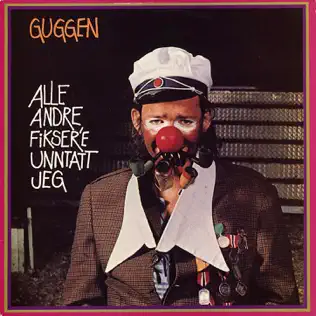 lataa albumi Guggen - Alle Andre Fiksere Unntatt Jeg