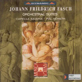 Fasch: Orchestral Suites by Pal Nemeth & Capella Savaria album reviews, ratings, credits