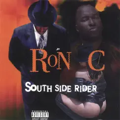 South Side Rider by Ron C album reviews, ratings, credits
