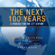 George Friedman - The Next 100 Years: A Forecast for the 21st Century (Unabridged)