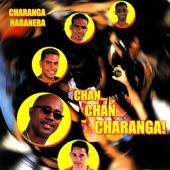 Chan...Chan...Charanga!